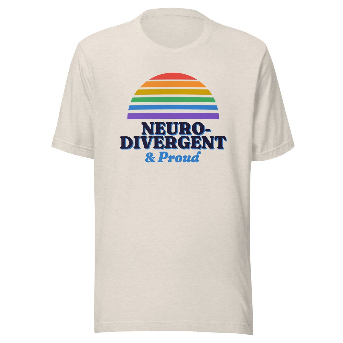 Neurodivergent & Proud tee in Heather Dust, front view.