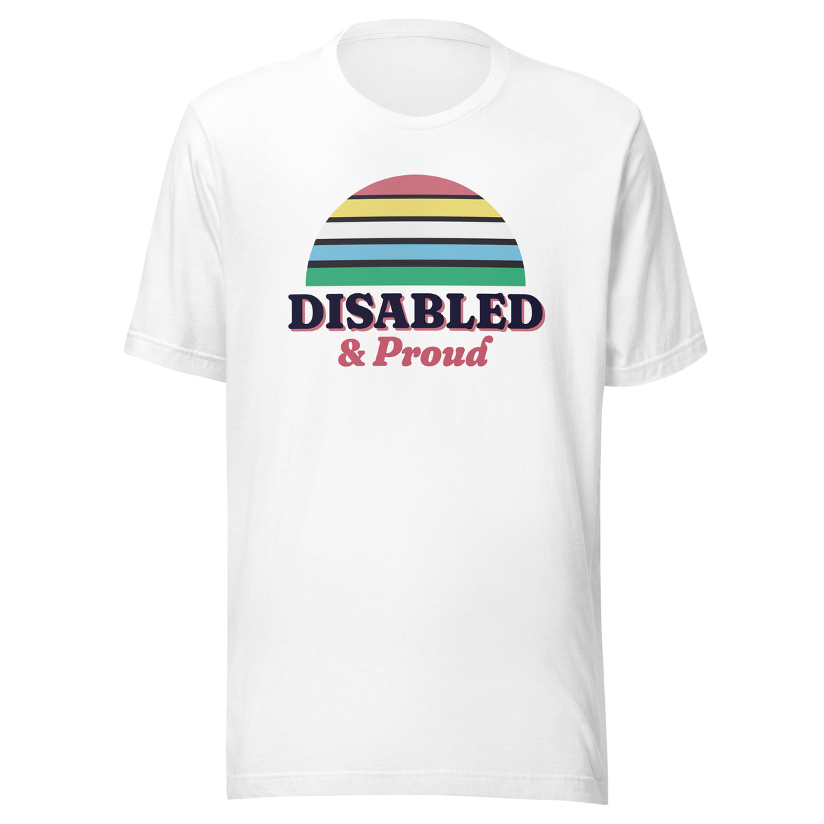 Disabled & Proud tee in White, front view.