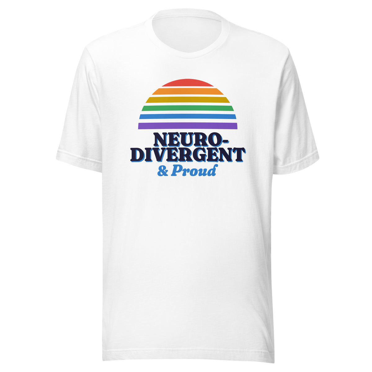 Neurodivergent & Proud tee in White, front view.