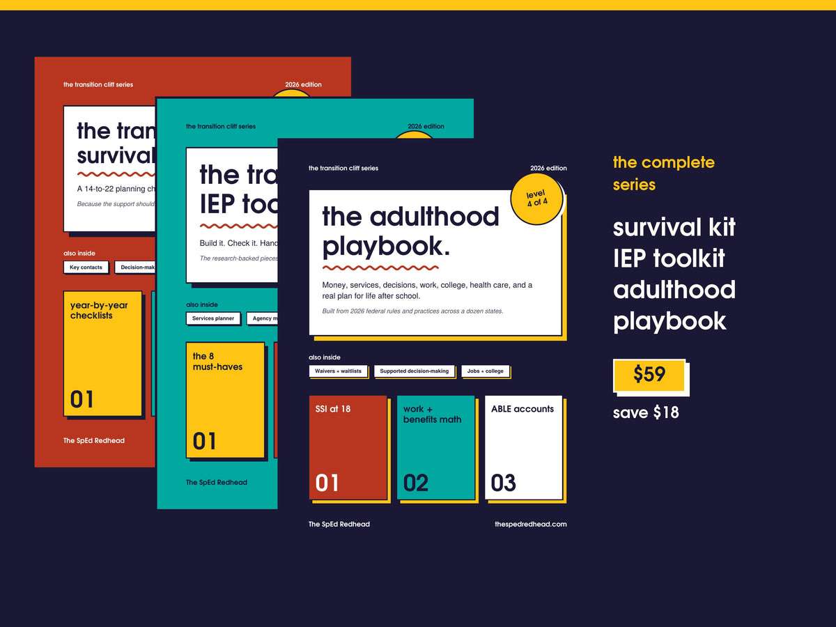 The Survival Kit, IEP Toolkit, and Adulthood Playbook covers fanned together, $59 for the complete series