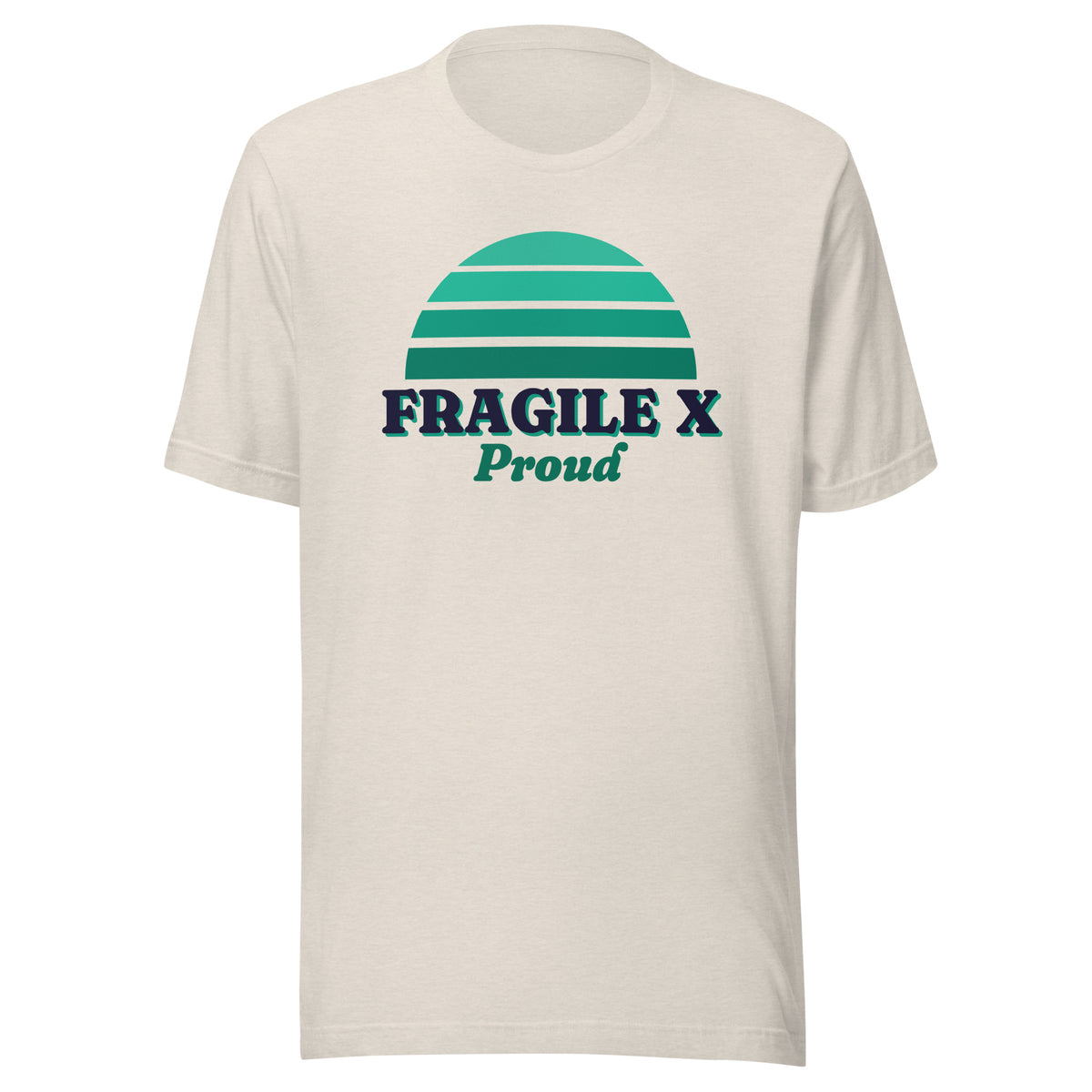 Fragile X Proud tee in Heather Dust, front view.