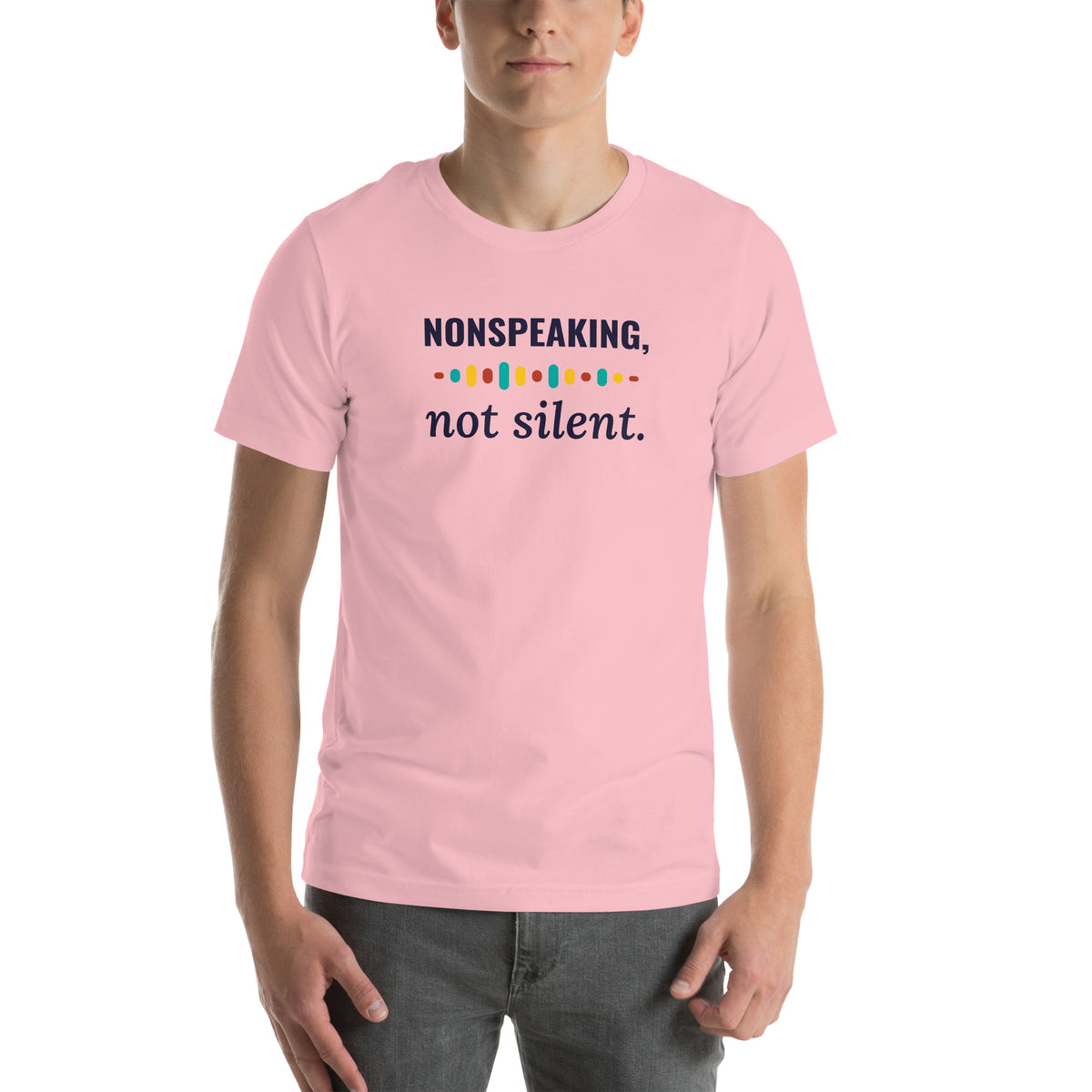 Nonspeaking, Not Silent Adult Tee in Pink, flat front view